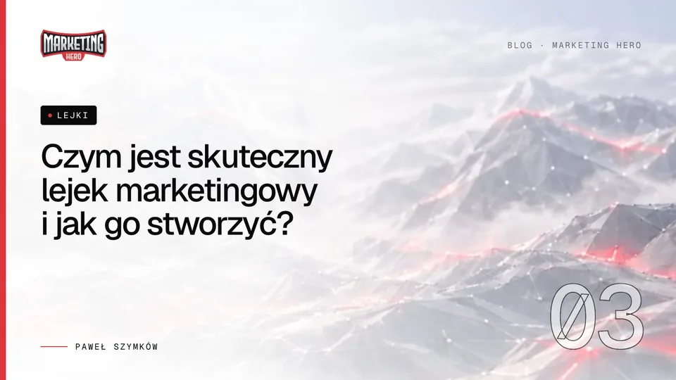 Czym jest skuteczny lejek marketingowy i jak go stworzyć?