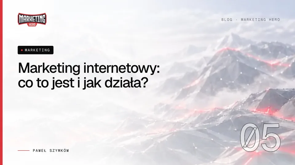 Marketing internetowy: co to jest i jak działa?